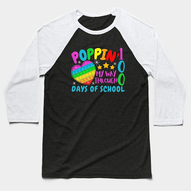 Poppin My Way Through 100 Days Baseball T-Shirt by howardebowers